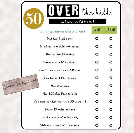 Best ideas about 50th Birthday Party Games
. Save or Pin Birthday Party Game Over the Hill Over or Under Trivia Now.