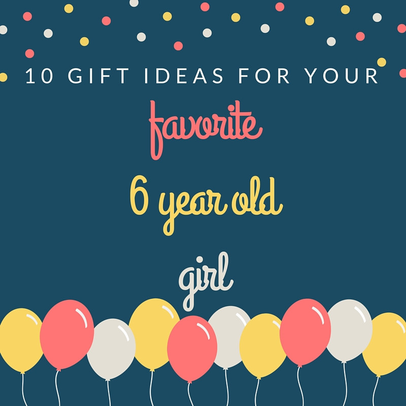 Best ideas about 6 Year Old Gift Ideas
. Save or Pin Embracing Grace and Glitter 10 Gift Ideas for a 6 Year Now.