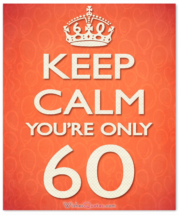 Best ideas about 60 Birthday Quote
. Save or Pin 60th Birthday Wishes Unique Birthday Messages for a 60 Now.