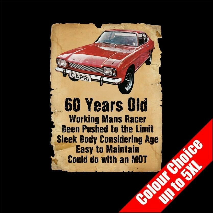 Best ideas about 60 Yr Old Birthday Gifts
. Save or Pin 60 Year Old Ford Capri Funny 60th Birthday Gift T Shirt 16 Now.