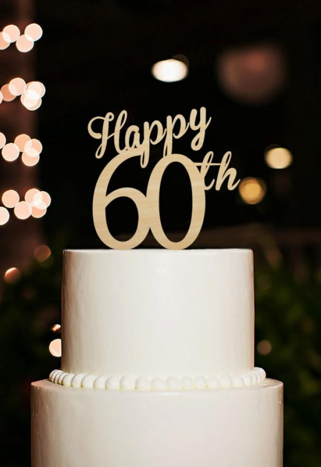 Best ideas about 60th Birthday Cake Toppers
. Save or Pin Happy 60th Cake Topper 60 Years Anniversary Cake Topper Now.