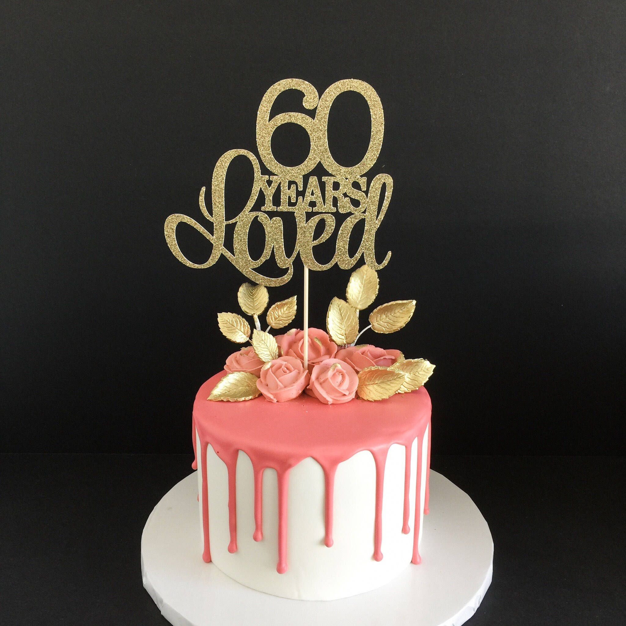 Best ideas about 60th Birthday Cake Toppers
. Save or Pin 60 Years Loved Cake Topper 60th Birthday Cake Topper Now.