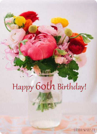 Best ideas about 60th Birthday Wishes For Female Friend
. Save or Pin 60th Birthday Wishes For Female Friend With Now.