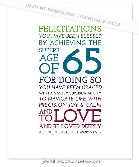 Best ideas about 65th Birthday Quotes
. Save or Pin 65th Birthday Gift PRINTABLE Digital Wall Art by Now.