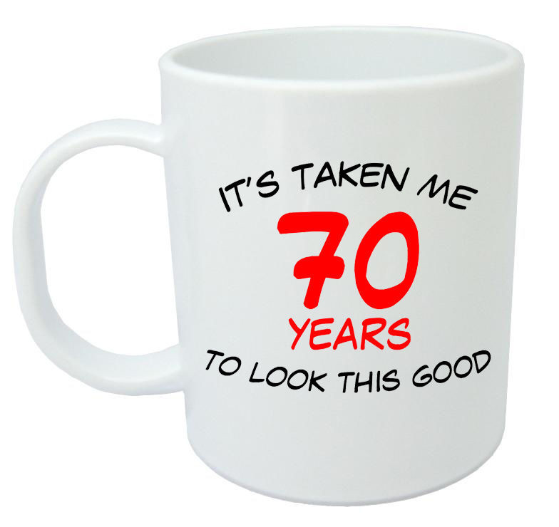 Best ideas about 70 Birthday Gift Ideas
. Save or Pin It s Taken Me 70 Mug 70th Birthday Gifts Presents for Now.