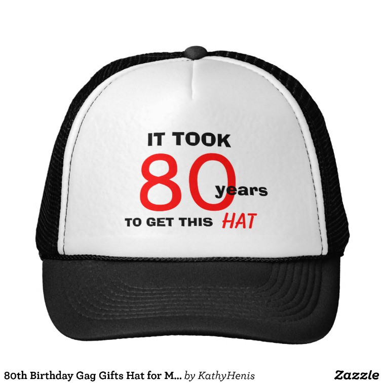 Best ideas about 80th Birthday Gifts For Men
. Save or Pin 80th Birthday Gag Gifts Hat for Men Now.