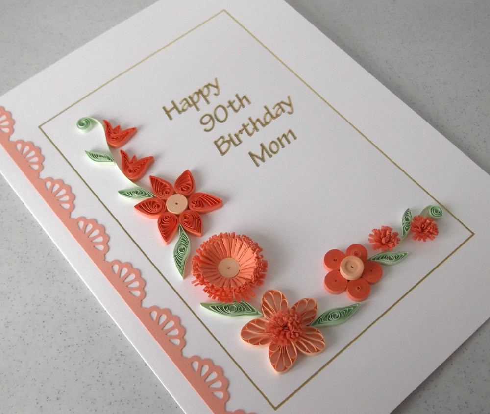 Best ideas about 90th Birthday Card
. Save or Pin Quilled 90th birthday card paper quilling mom mum can be Now.