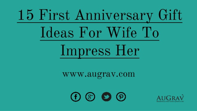 Best ideas about Anniversary Gift Ideas For Wife
. Save or Pin 15 first anniversary t ideas for wife to impress her Now.