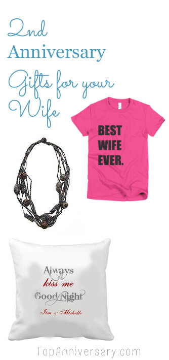 Best ideas about Anniversary Gift Ideas For Wife
. Save or Pin 2nd Anniversary Gift Ideas For Your Wife Now.