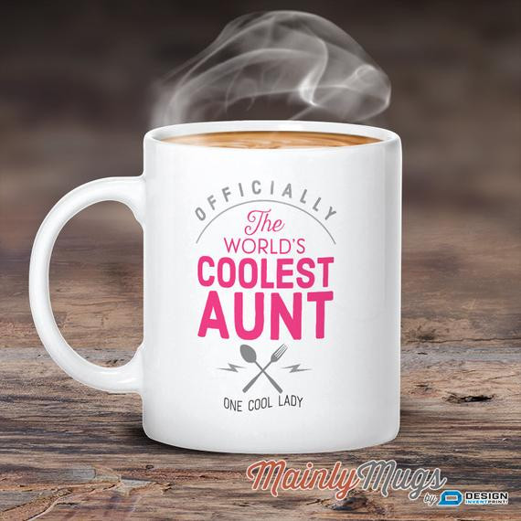 Best ideas about Auntie Birthday Gifts
. Save or Pin Cool Aunt Aunt Mug Birthday Gift For Aunt Aunt Gift by Now.