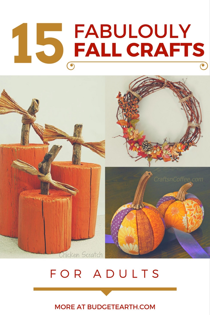 Best ideas about Autumn Activities Adults
. Save or Pin 15 Fabulously Fall Crafts for Adults Now.