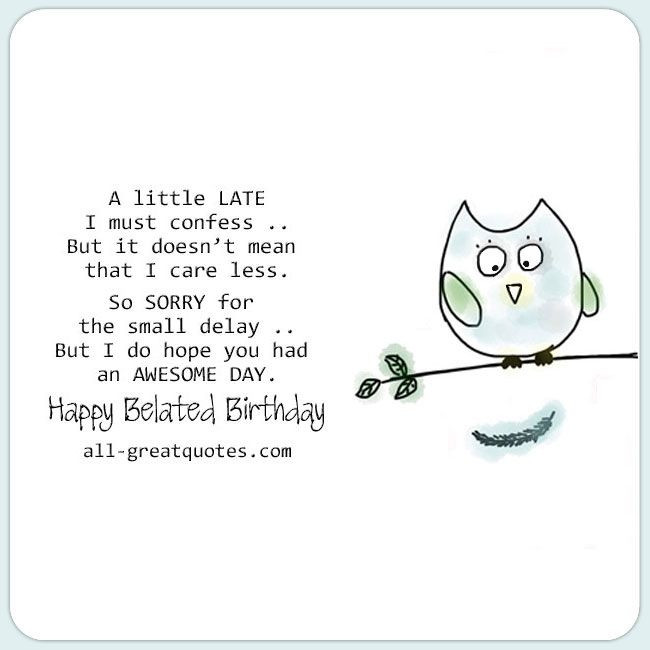 Best ideas about Belated Birthday Card
. Save or Pin Best 25 Happy belated birthday ideas on Pinterest Now.