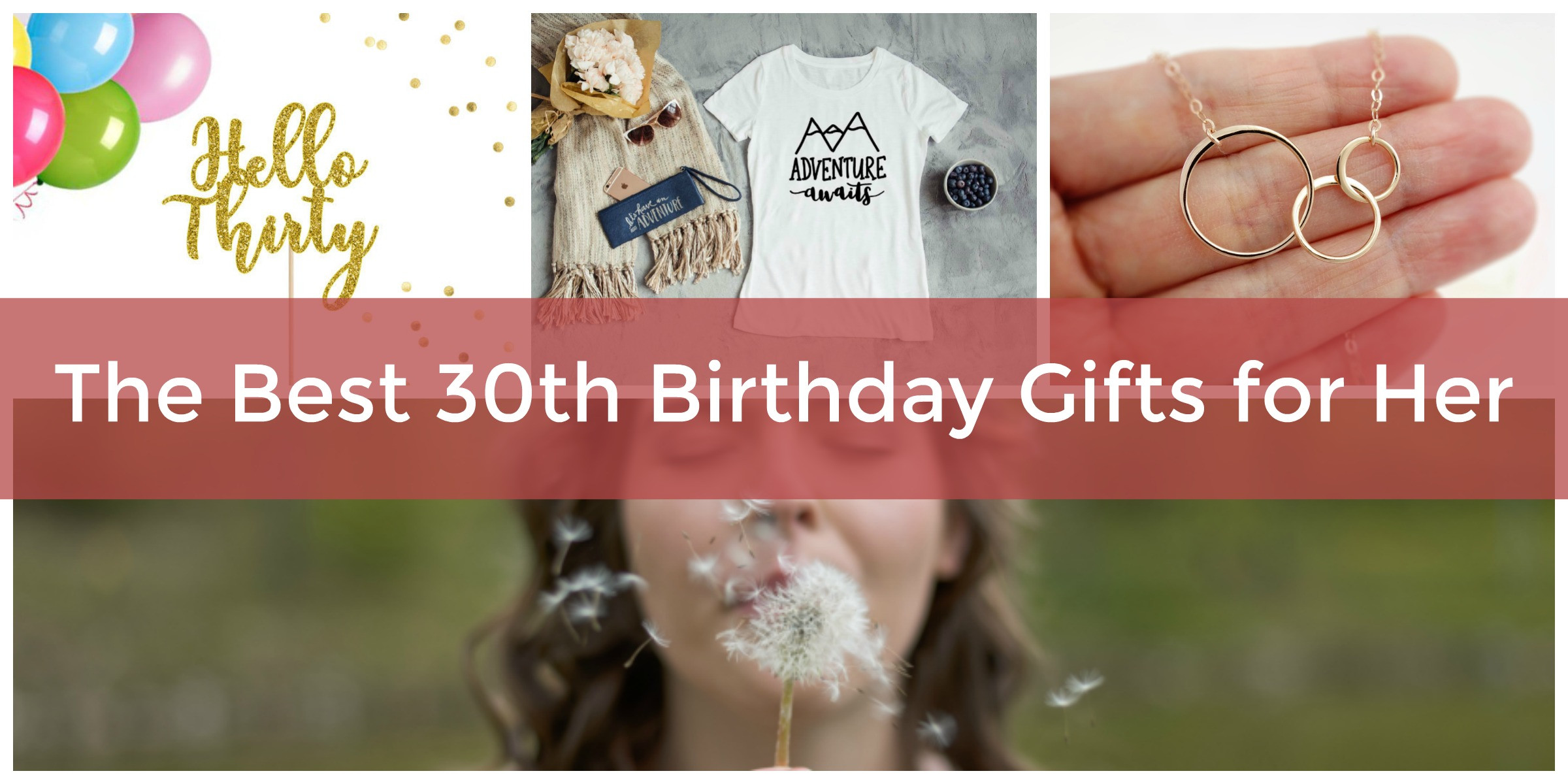 Best ideas about Best Birthday Gifts For Her
. Save or Pin The Best 30th Birthday Gifts for Her Adventures Still to Now.