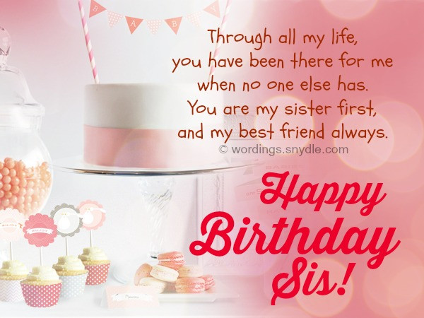 Best ideas about Best Birthday Wishes For Sister
. Save or Pin Happy Birthday Wishes for Sister Wordings and Messages Now.