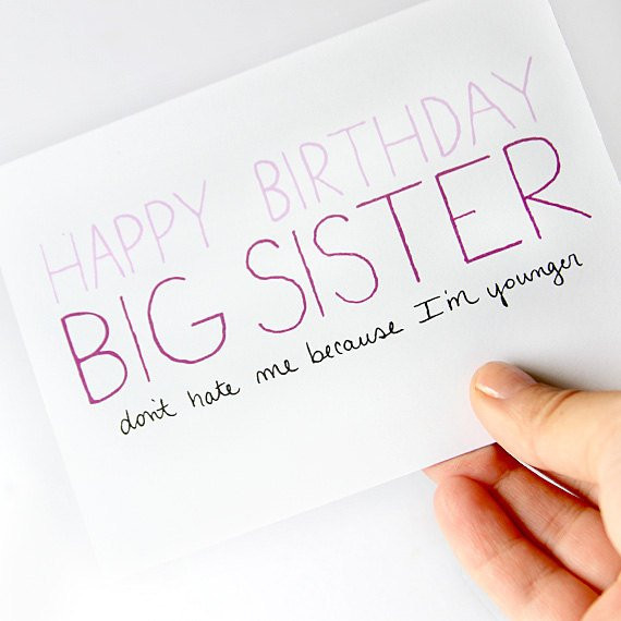 Best ideas about Big Sister Birthday Quotes
. Save or Pin Big Sister Birthday Card Birthday Card For Older by Now.