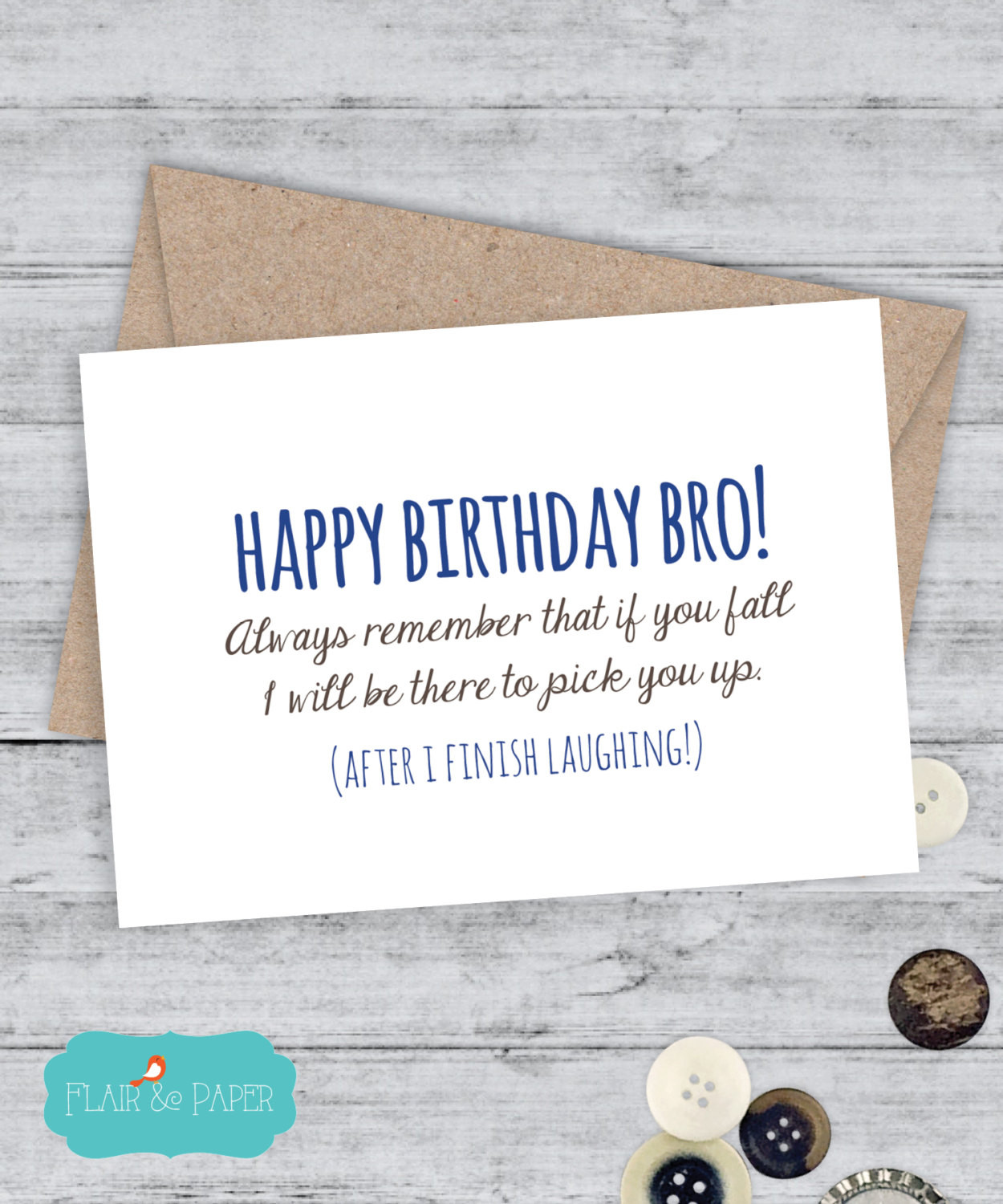 Best ideas about Birthday Brother Funny
. Save or Pin Brother Birthday Card Funny Brother Card by FlairandPaper Now.