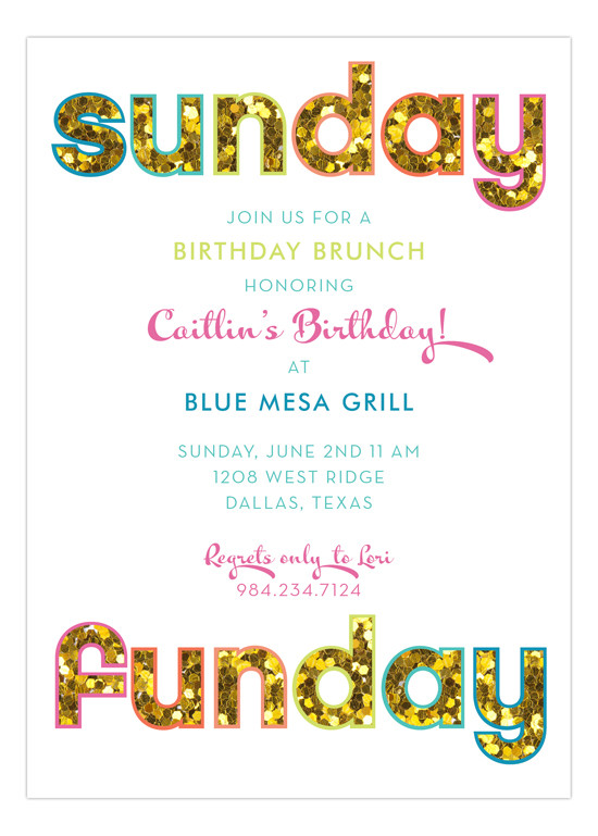 Best ideas about Birthday Brunch Invitations
. Save or Pin Glitter Sunday Funday Invitation Now.
