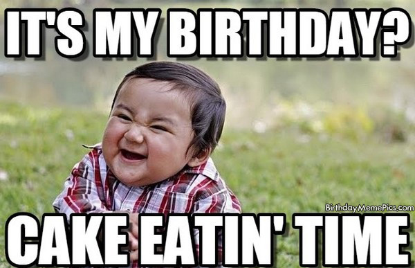 Best ideas about Birthday Cake Meme
. Save or Pin 20 It s My Birthday Memes To Remind Your Friends Now.