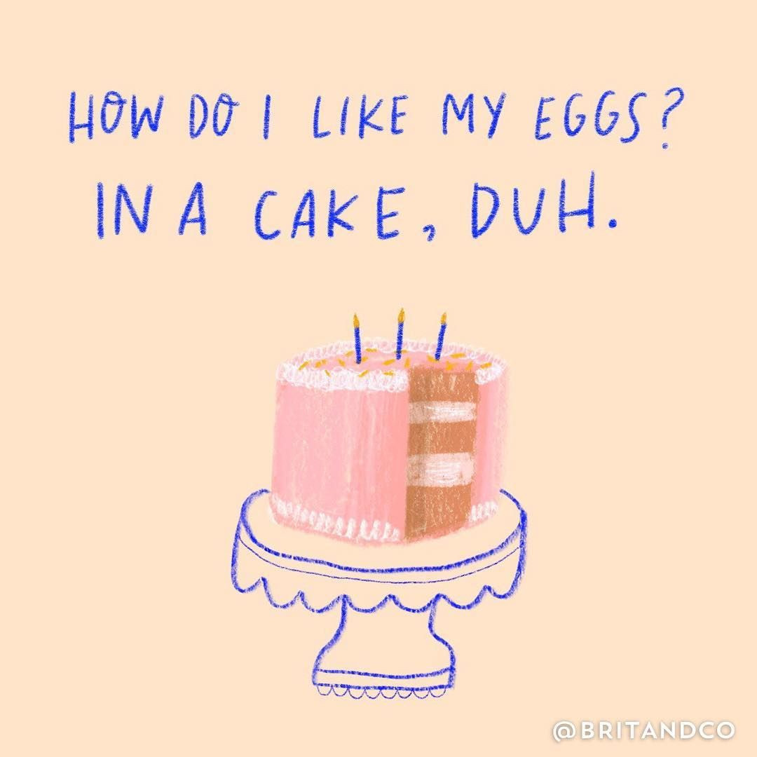 Best ideas about Birthday Cake Quotes
. Save or Pin How do you like your eggs In a cake duh Now.