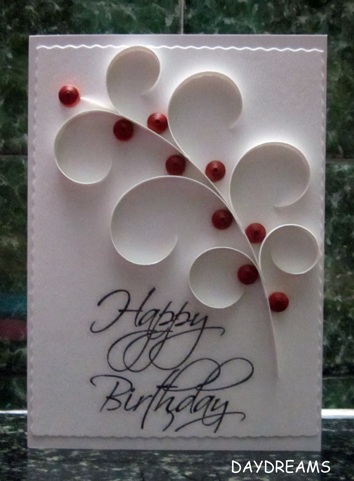 Best ideas about Birthday Card Design
. Save or Pin DAYDREAMS Quilled birthday card Now.