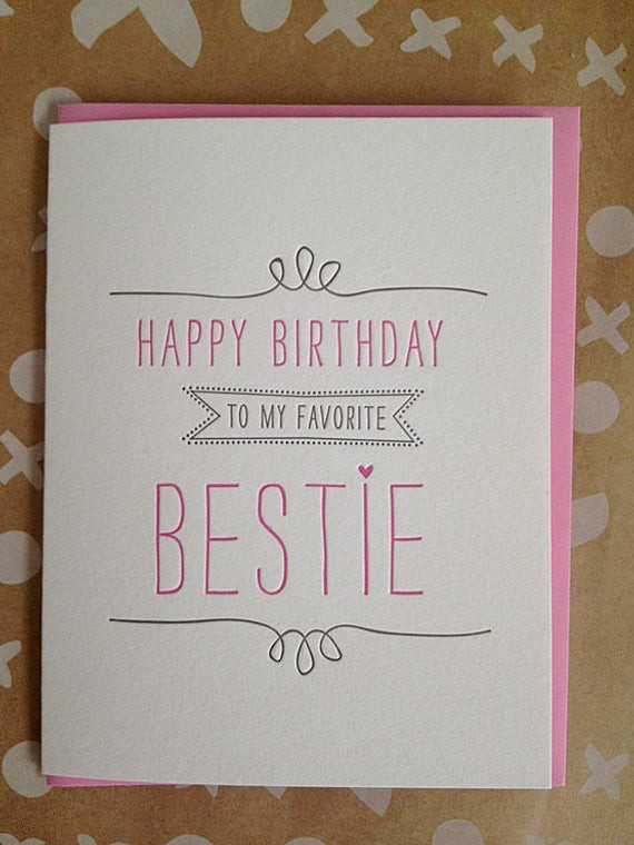 Best ideas about Birthday Card For Best Friend
. Save or Pin Bestie Card Best Friend Letterpress Birthday Card for by Now.