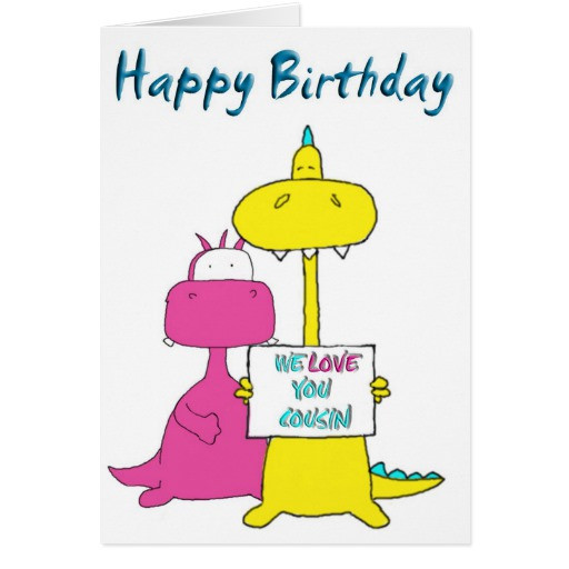 Best ideas about Birthday Card For Cousin
. Save or Pin Happy Birthday Cousin Greeting Cards Now.