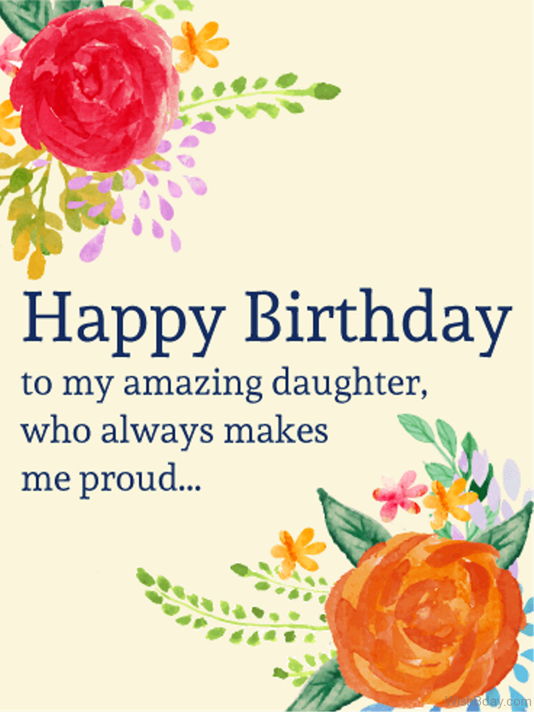 Best ideas about Birthday Card For My Daughter
. Save or Pin 69 Birthday Wishes For Daughter Now.