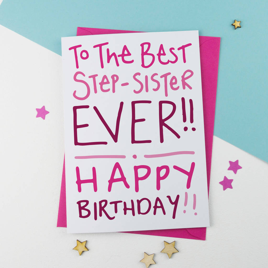 Best ideas about Birthday Card For Sister
. Save or Pin step sister birthday card by a is for alphabet Now.