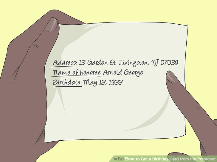 Best ideas about Birthday Card From President
. Save or Pin 3 Ways to Get a Birthday Card from the President wikiHow Now.