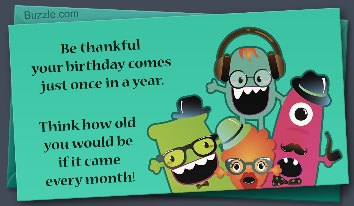 Best ideas about Birthday Card Message
. Save or Pin Funny Birthday Card Messages That ll Make Anyone ROFL Now.