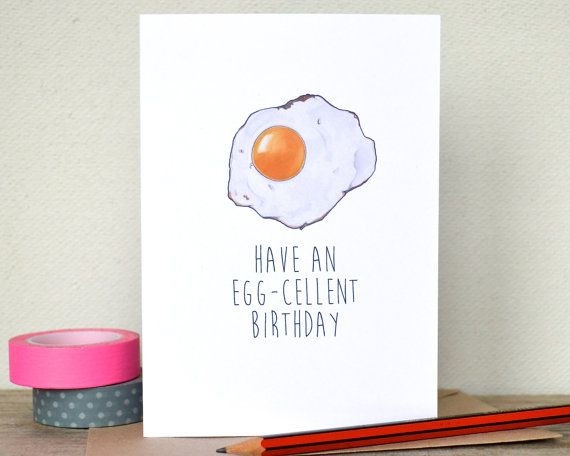 Best ideas about Birthday Card Puns
. Save or Pin Funny "Have An Egg Cellent Birthday" Card Now.