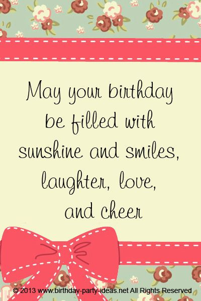 Best ideas about Birthday Card Quotes
. Save or Pin May your birthday be filled with sunshine and smiles Now.