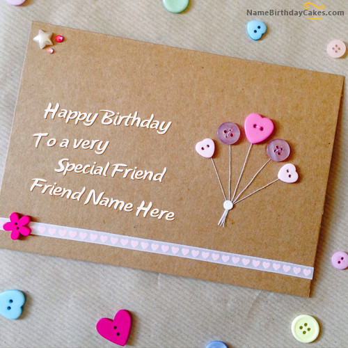 Best ideas about Birthday Card With Name
. Save or Pin Write name on Special Birthday Card for Friend Happy Now.