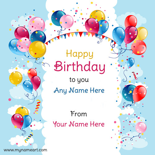 Best ideas about Birthday Card With Name
. Save or Pin Write Name Realistic Balloons Design Birthday Wishes Now.