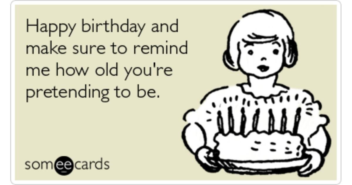 Best ideas about Birthday Ecards Funny
. Save or Pin Happy Birthday Party Age Now.