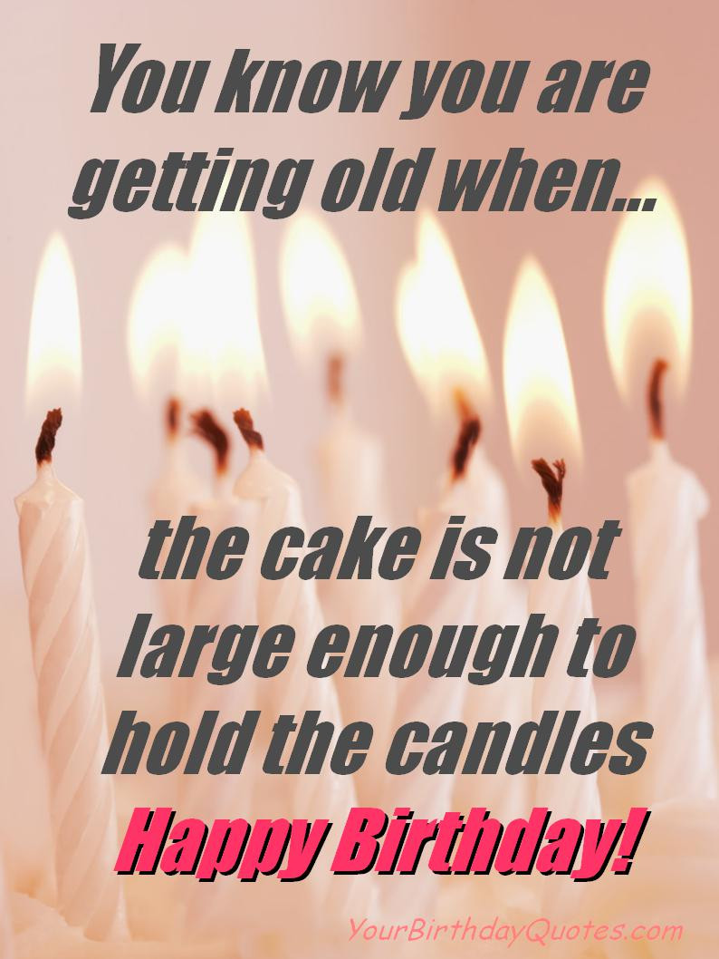 Best ideas about Birthday Funny Quotes
. Save or Pin 07 08 14 Now.