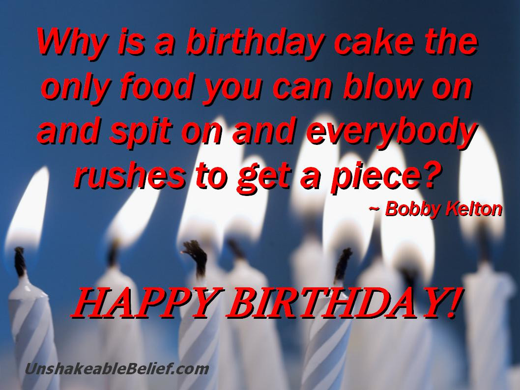 Best ideas about Birthday Funny Quotes
. Save or Pin Daily Good Stuff 133 It’s My Birthday – Dante s Optimism Now.