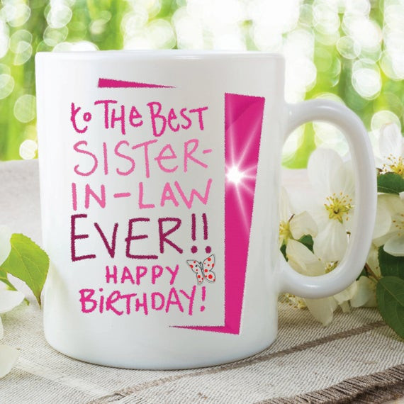 Best ideas about Birthday Gifts For Sister In Law
. Save or Pin Birthday Mugs To The Best Sister In Law Mug Cup Gifts Birthday Now.