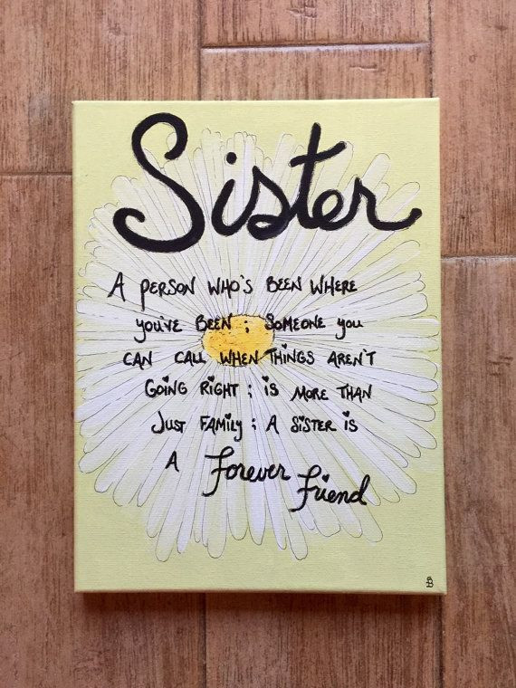 Best ideas about Birthday Gifts For Sister
. Save or Pin Sister canvas sister t flowers flower by Now.
