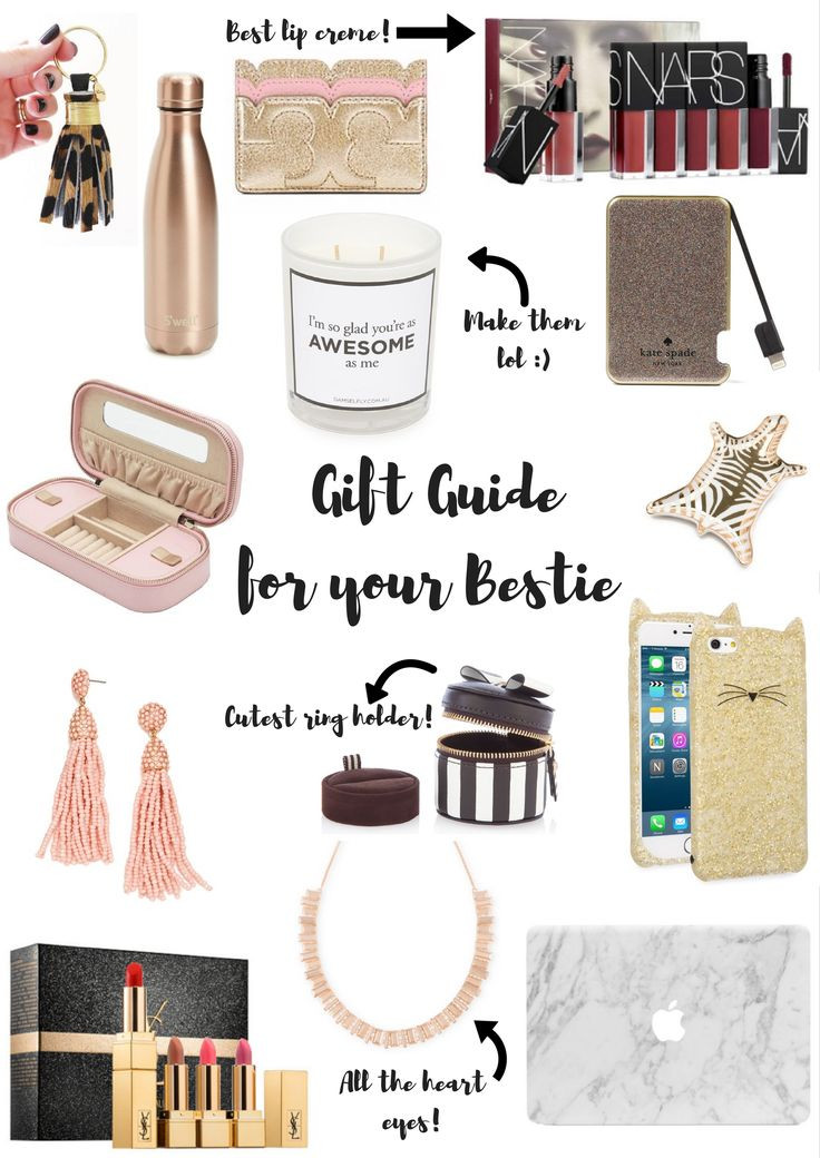 Best ideas about Birthday Gifts For Teens
. Save or Pin Gift Guide for Your Bestie G I F T I D E A S Now.