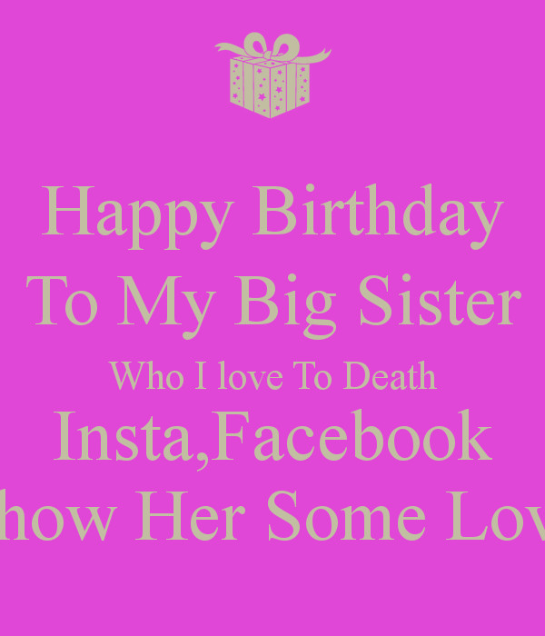 Best ideas about Birthday Love Quotes For Her
. Save or Pin Big Sister Quotes Happy Birthday QuotesGram Now.