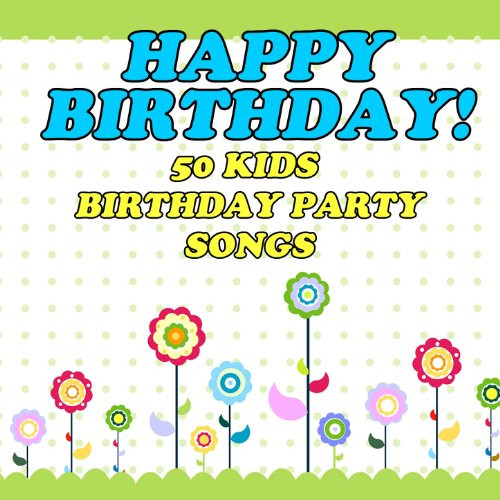 Best ideas about Birthday Party Songs
. Save or Pin Happy Birthday 50 Kids Birthday Party Songs by The Now.