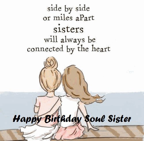 Best ideas about Birthday Quote For Sister
. Save or Pin Happy Birthday Soul Sister Wishes and Quotes Now.