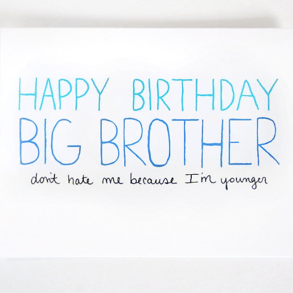 Best ideas about Birthday Quotes For Big Brother
. Save or Pin Big Brother Birthday Card by JulieAnnArt $4 00 Now.