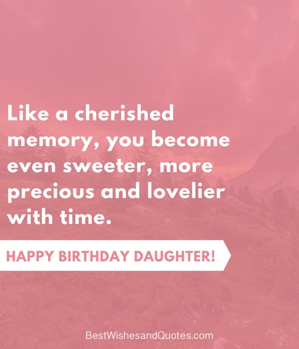 Best ideas about Birthday Quotes For Daughter From Mom
. Save or Pin 35 Beautiful Ways to Say Happy Birthday Daughter Unique Now.