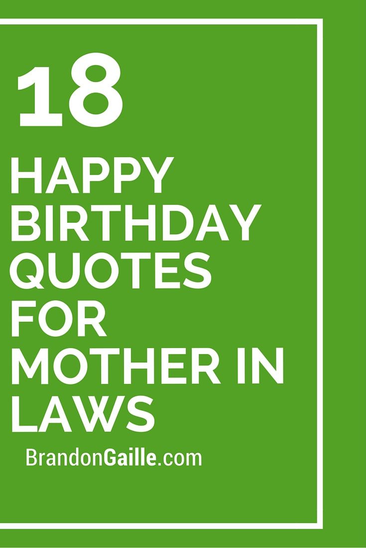 Best ideas about Birthday Quotes For Her
. Save or Pin 18 Happy Birthday Quotes For Mother In Laws Now.