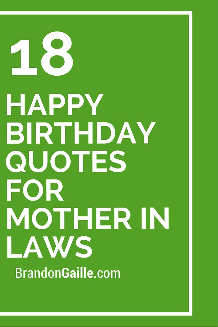 Best ideas about Birthday Quotes For Mom
. Save or Pin 18 Happy Birthday Quotes For Mother In Laws Now.