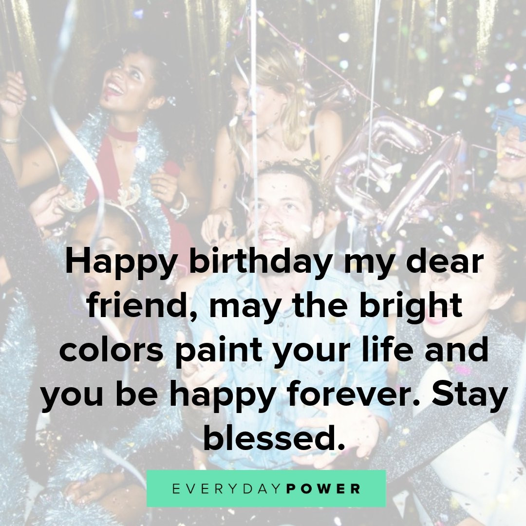 Best ideas about Birthday Quotes Friend
. Save or Pin 50 Happy Birthday Quotes for a Friend Wishes and Now.