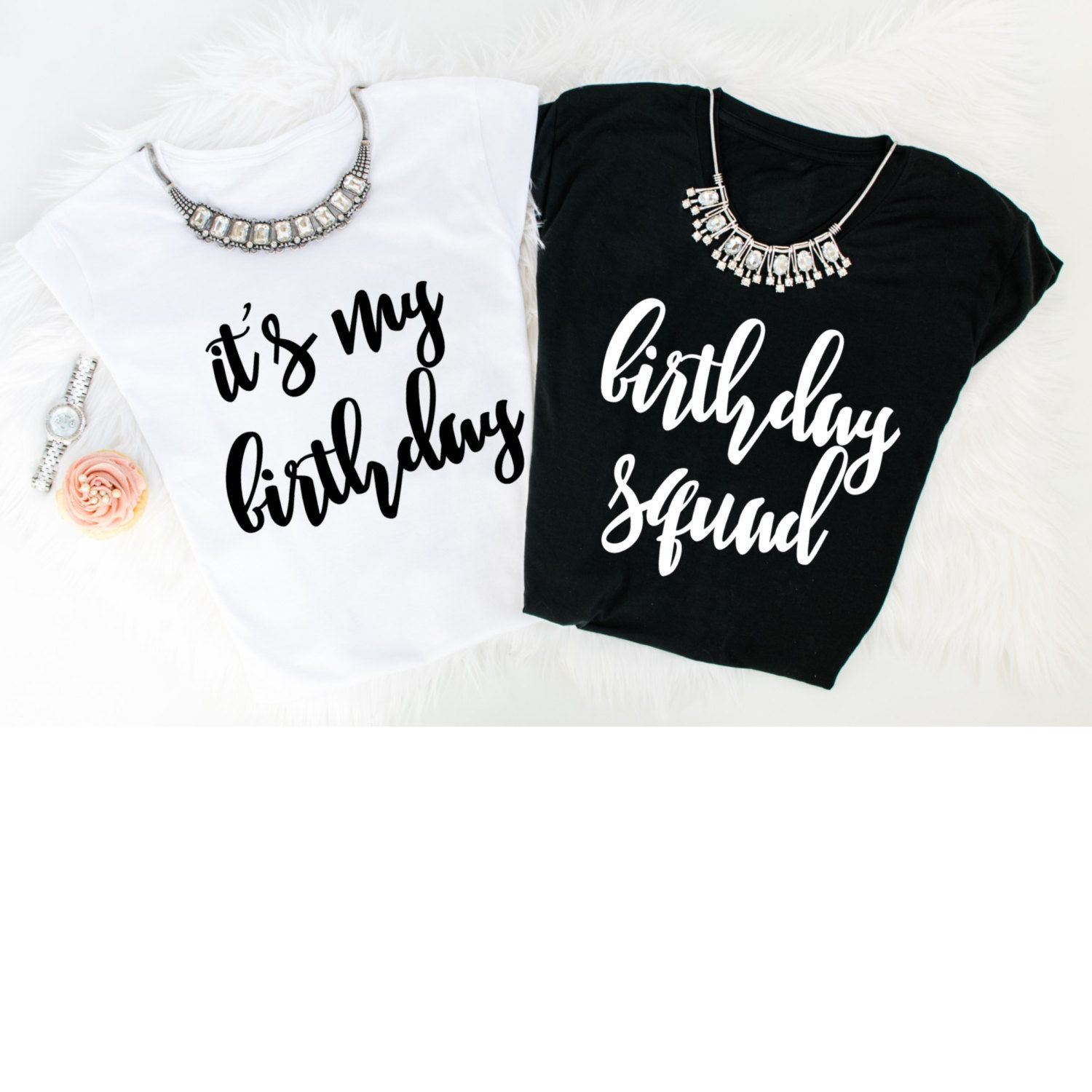 Best ideas about Birthday Shirt Ideas
. Save or Pin It s my birthday T Shirt Birthday Squad S XXL Women s Now.