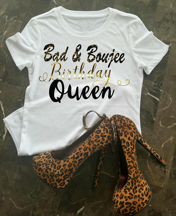 Best ideas about Birthday Shirt Ideas
. Save or Pin Birthday T Shirt Bad & Boujee Birthday Shirt Birthday Queen Now.